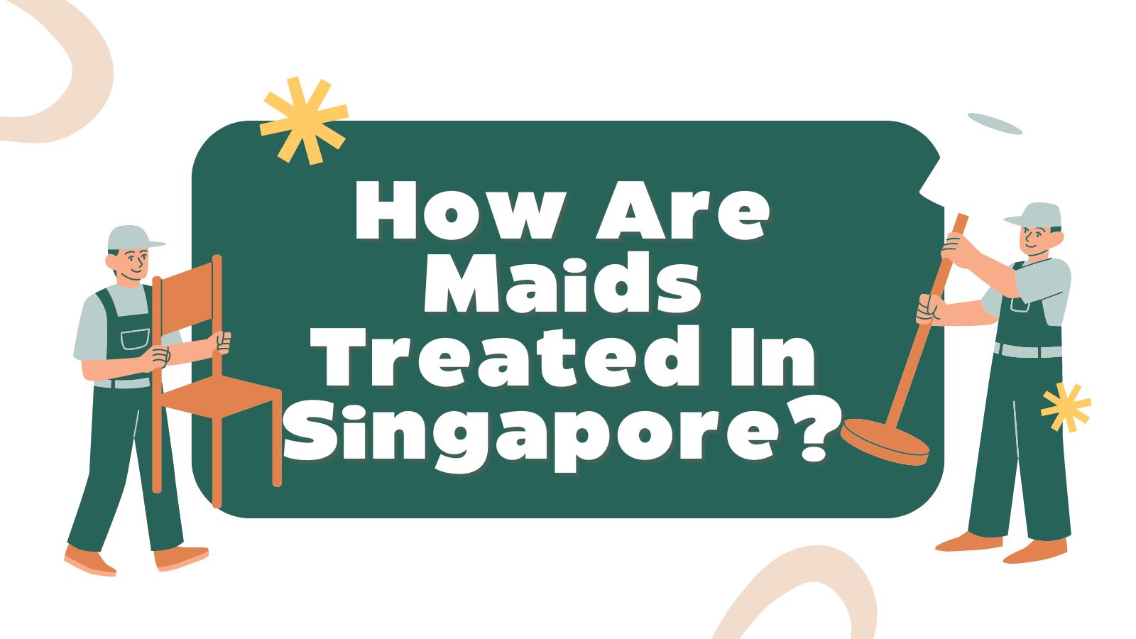 How Are Maids Treated In Singapore